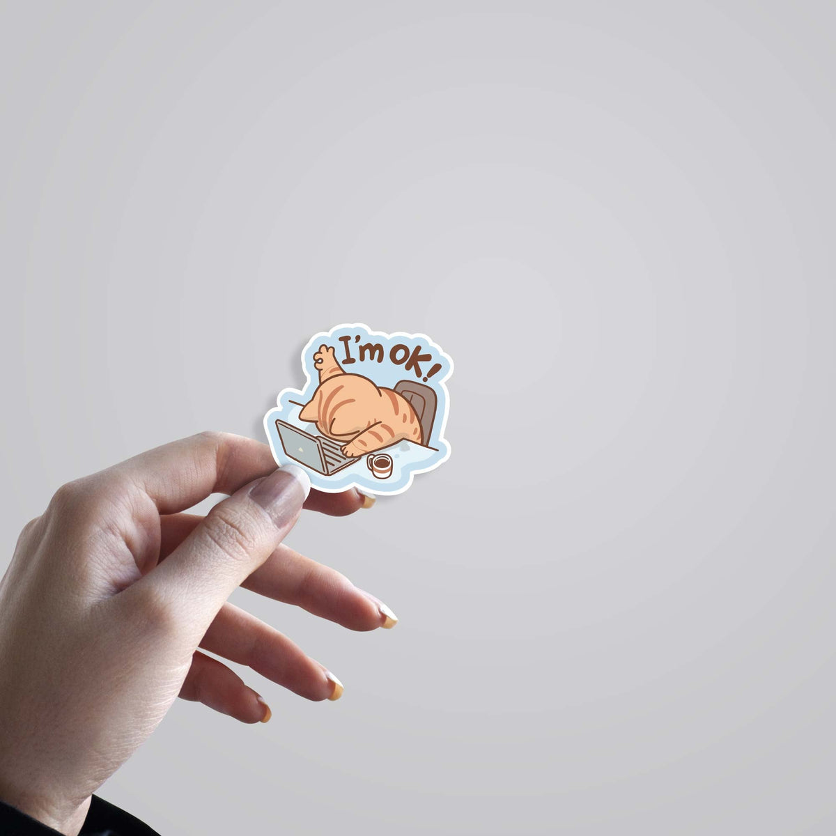 I'm Ok! Witty Stickers