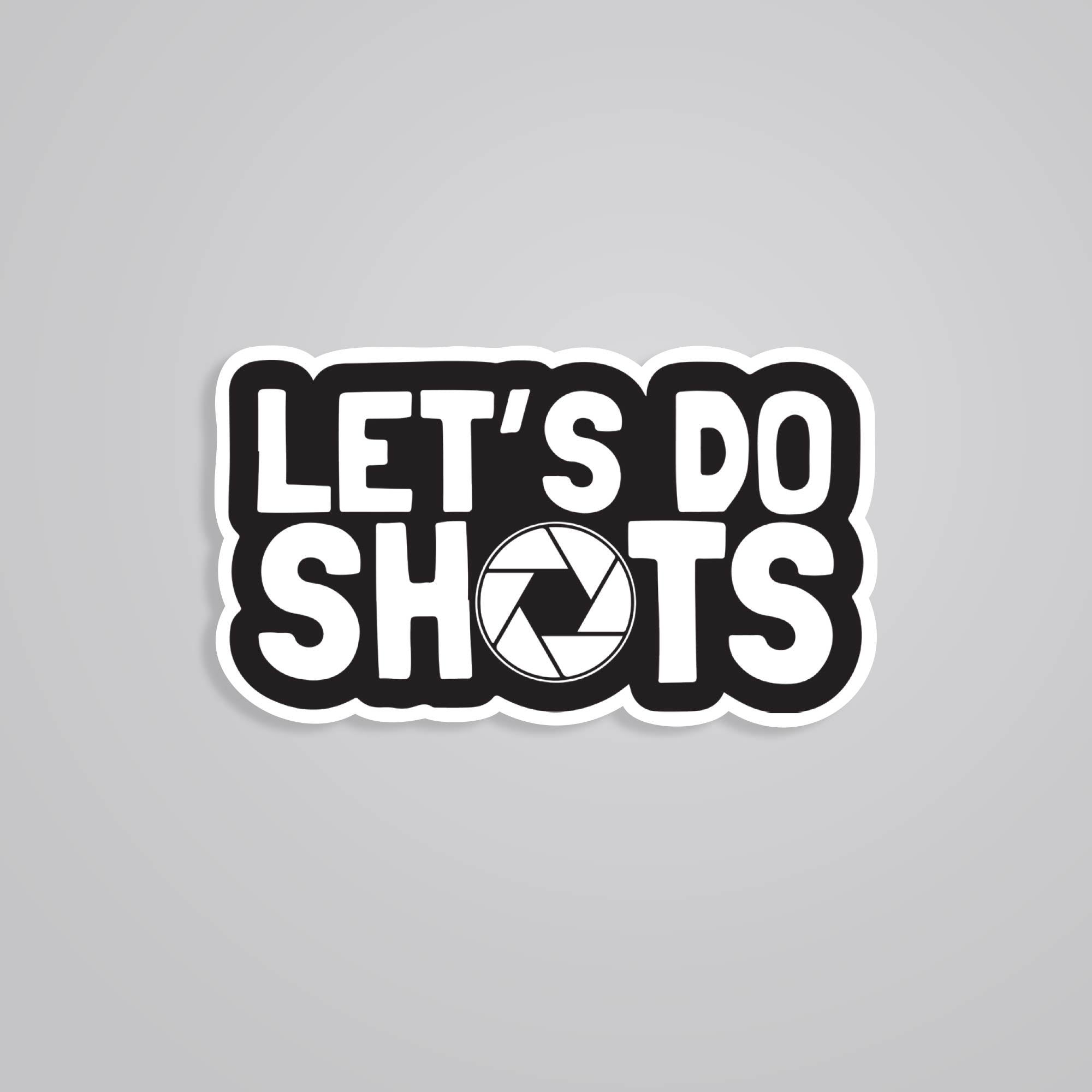 Fomo Store Stickers Witty Lets do shots