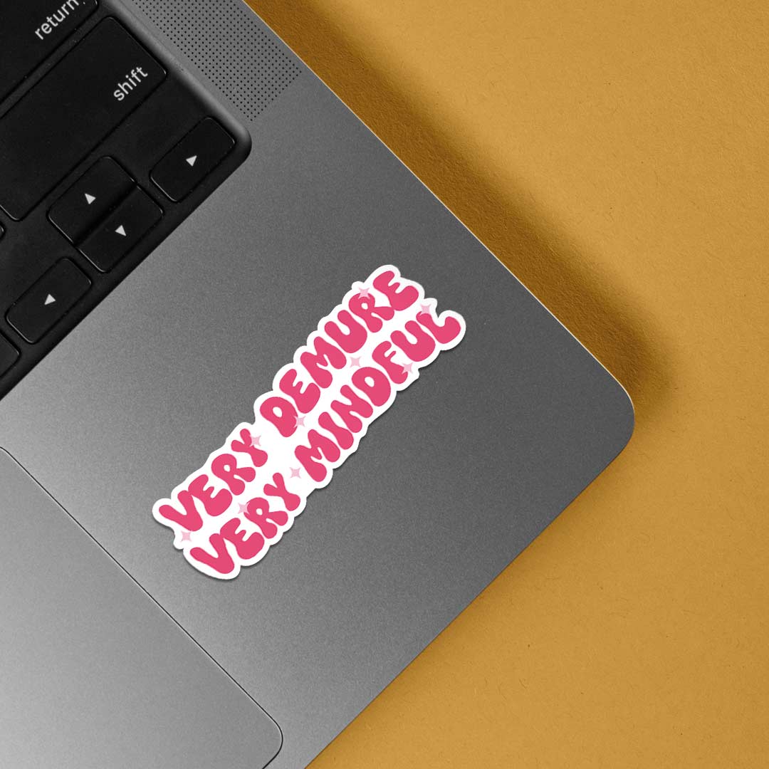 Very demure Very mindful Witty Stickers