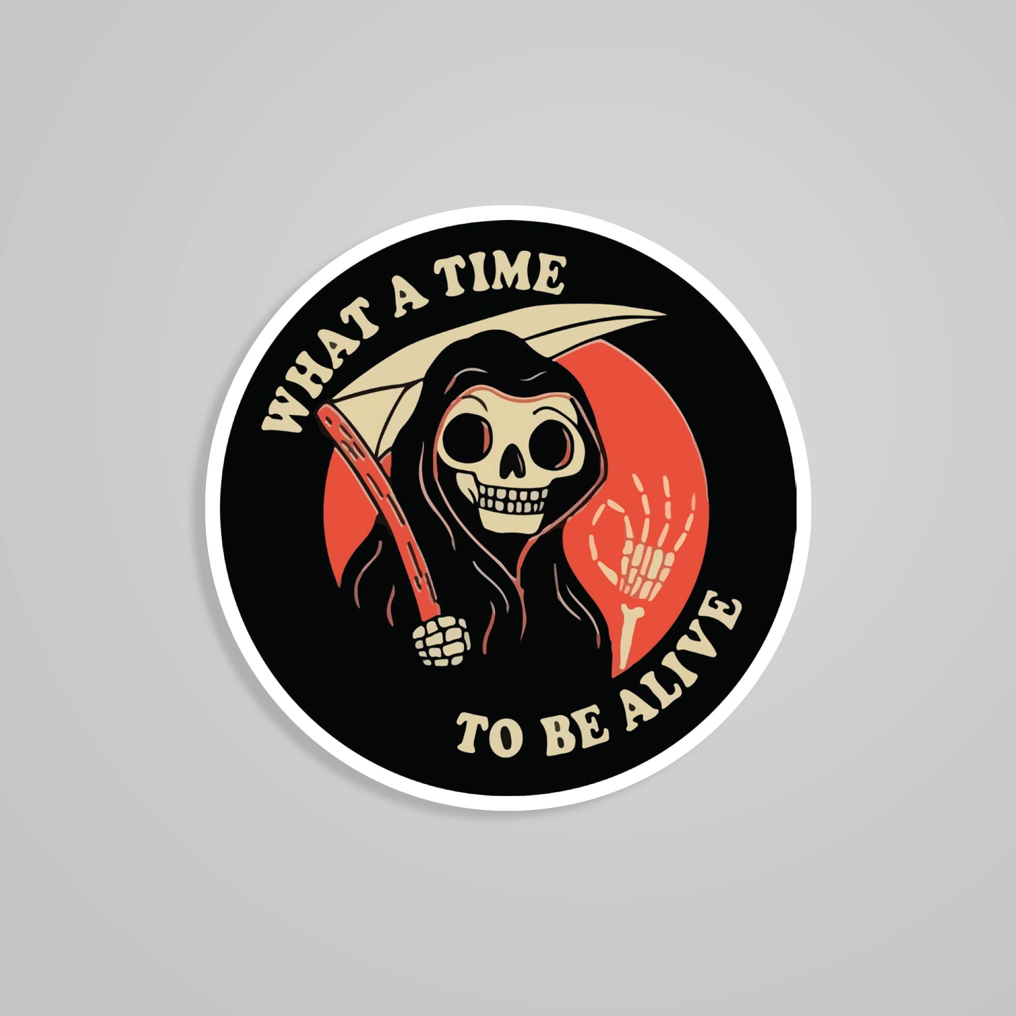 Fomo Store Stickers Witty What a time to be alive