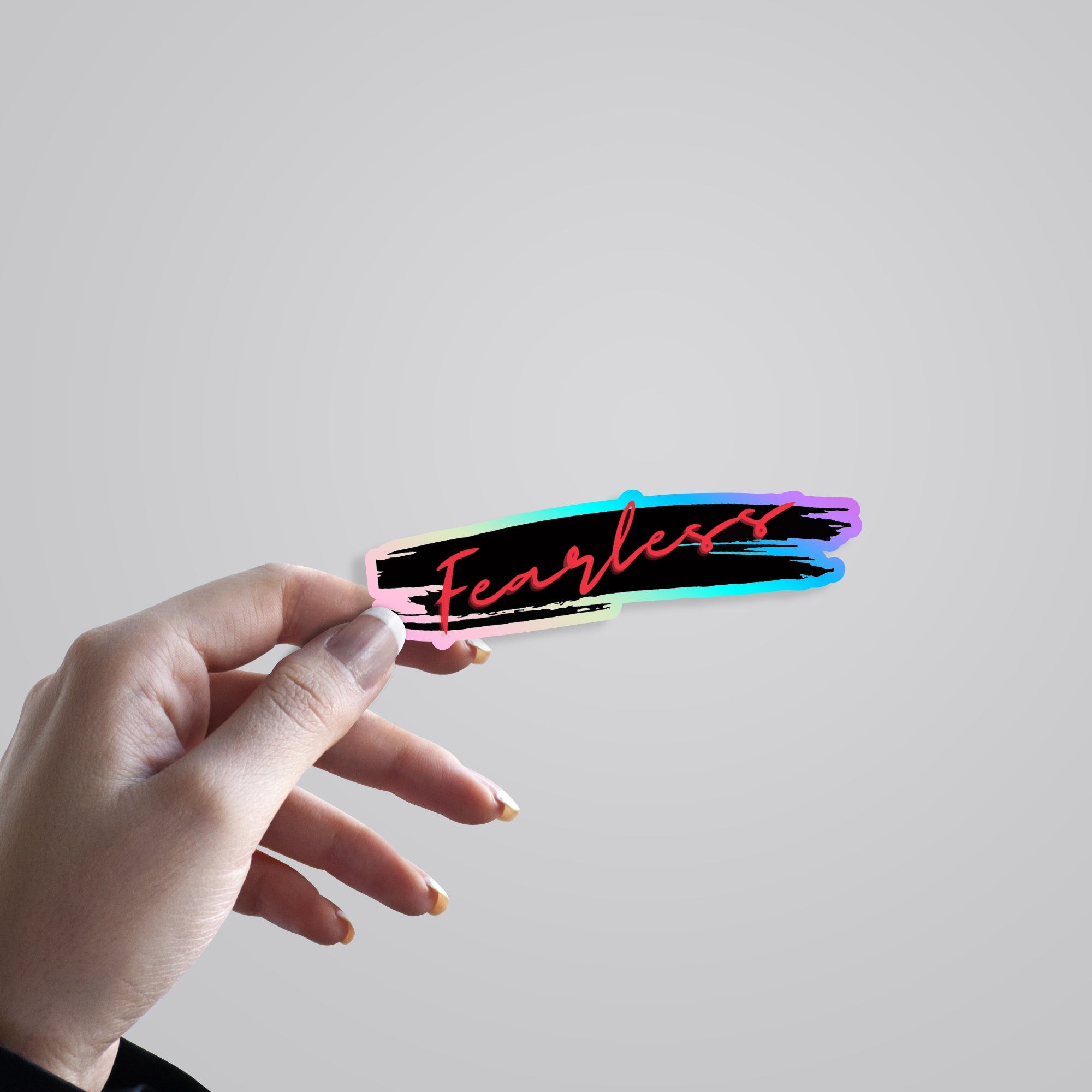 Fearless Holographic Stickers