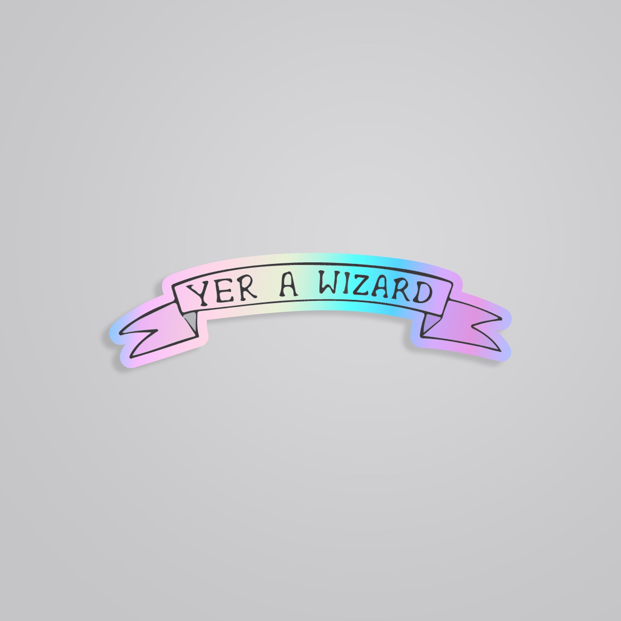 Fomo Store Holographic Stickers Movies Yer A Wizard