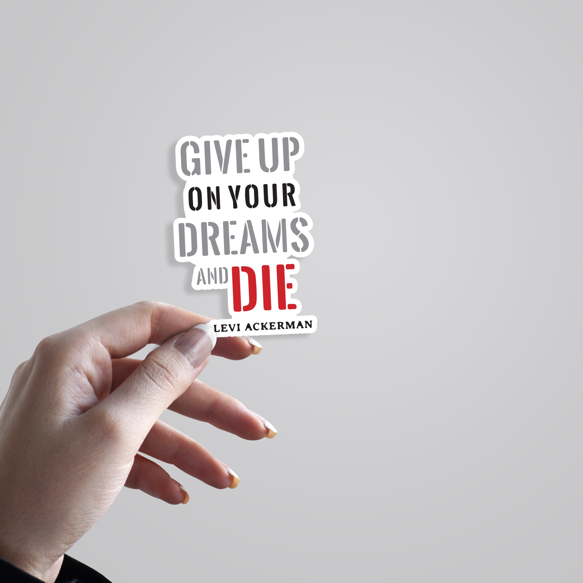 Fomo Store Stickers Anime Give Up On Your Dreams & Die