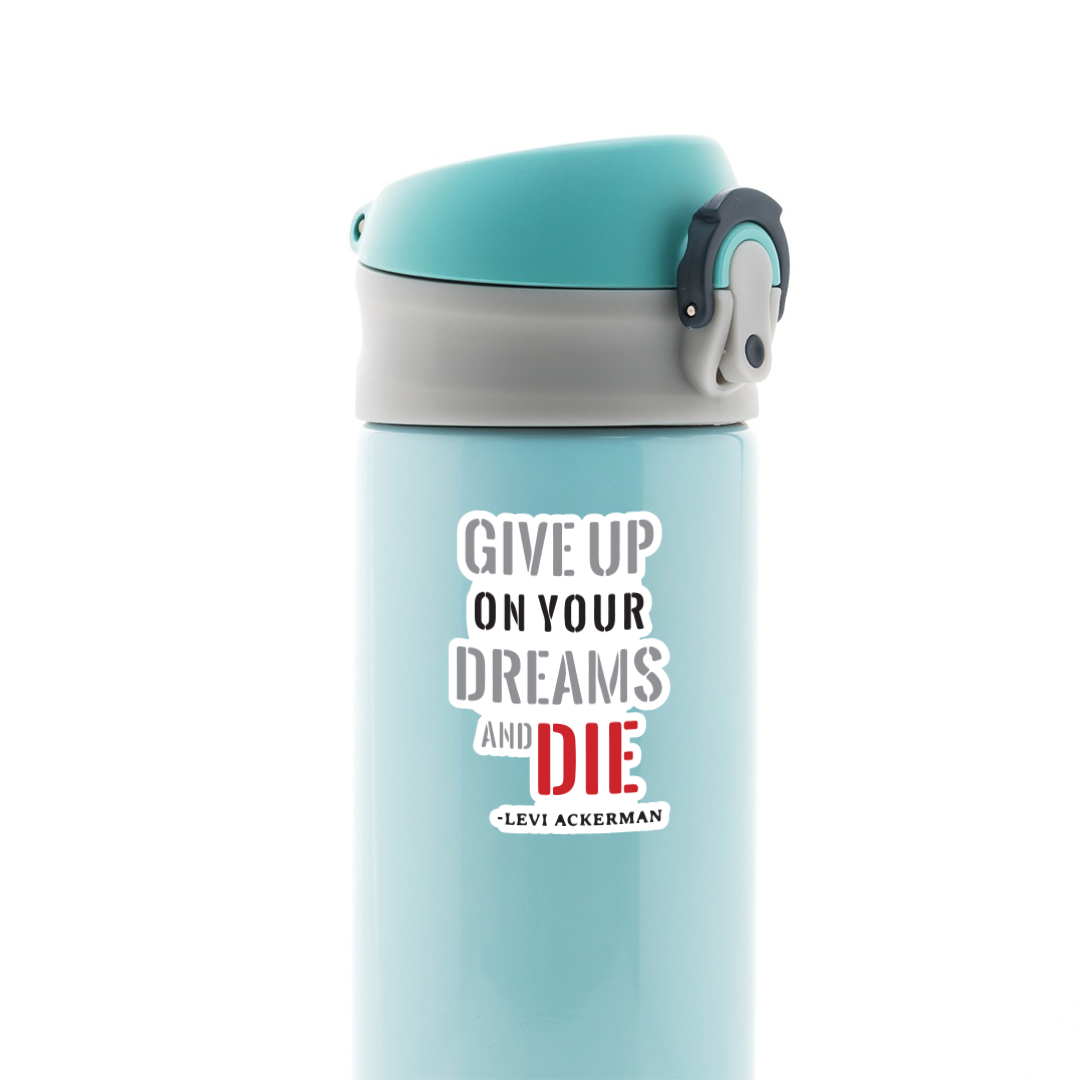 Give Up On Your Dreams & Die Anime Stickers