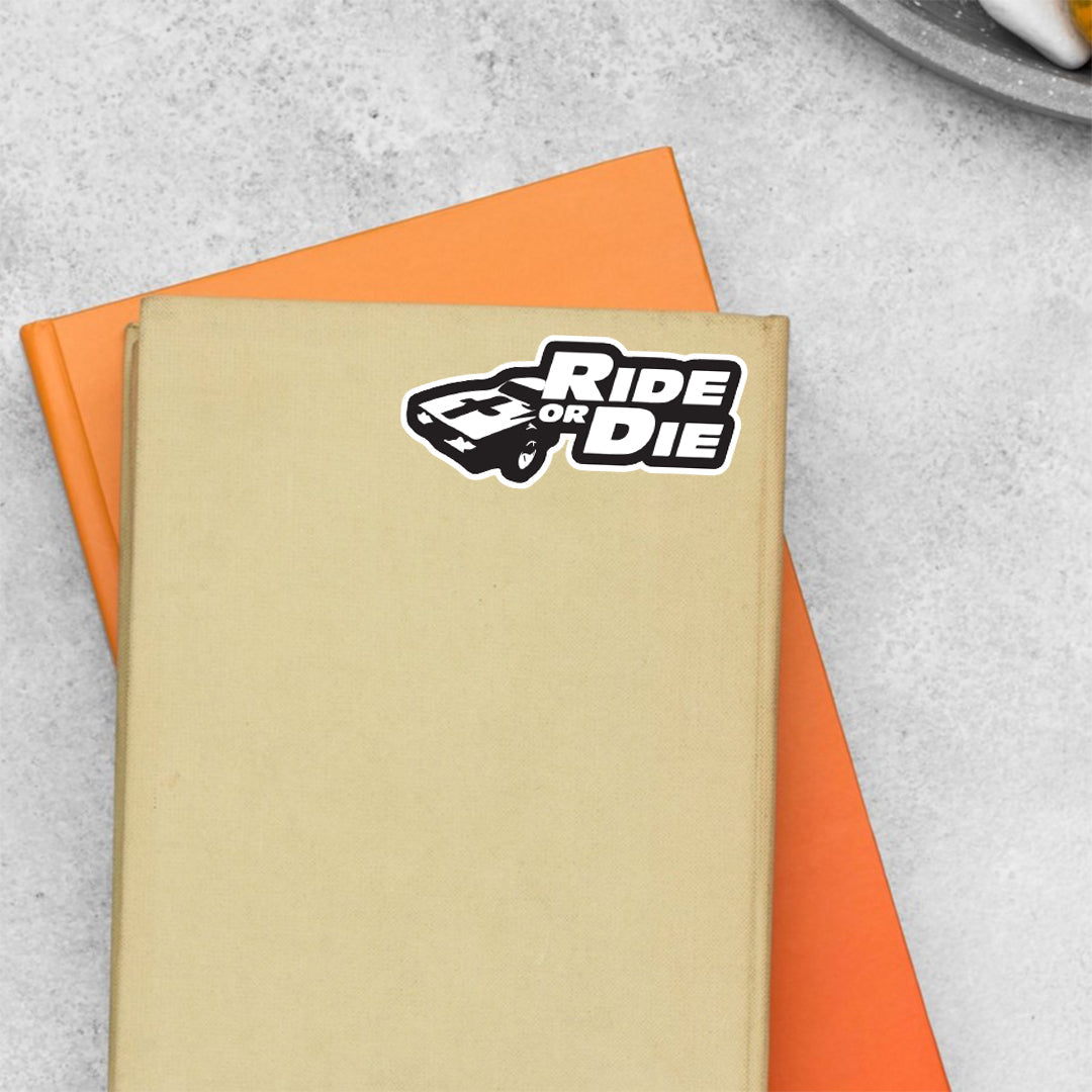 Ride Or Die Cars & Bikes Stickers