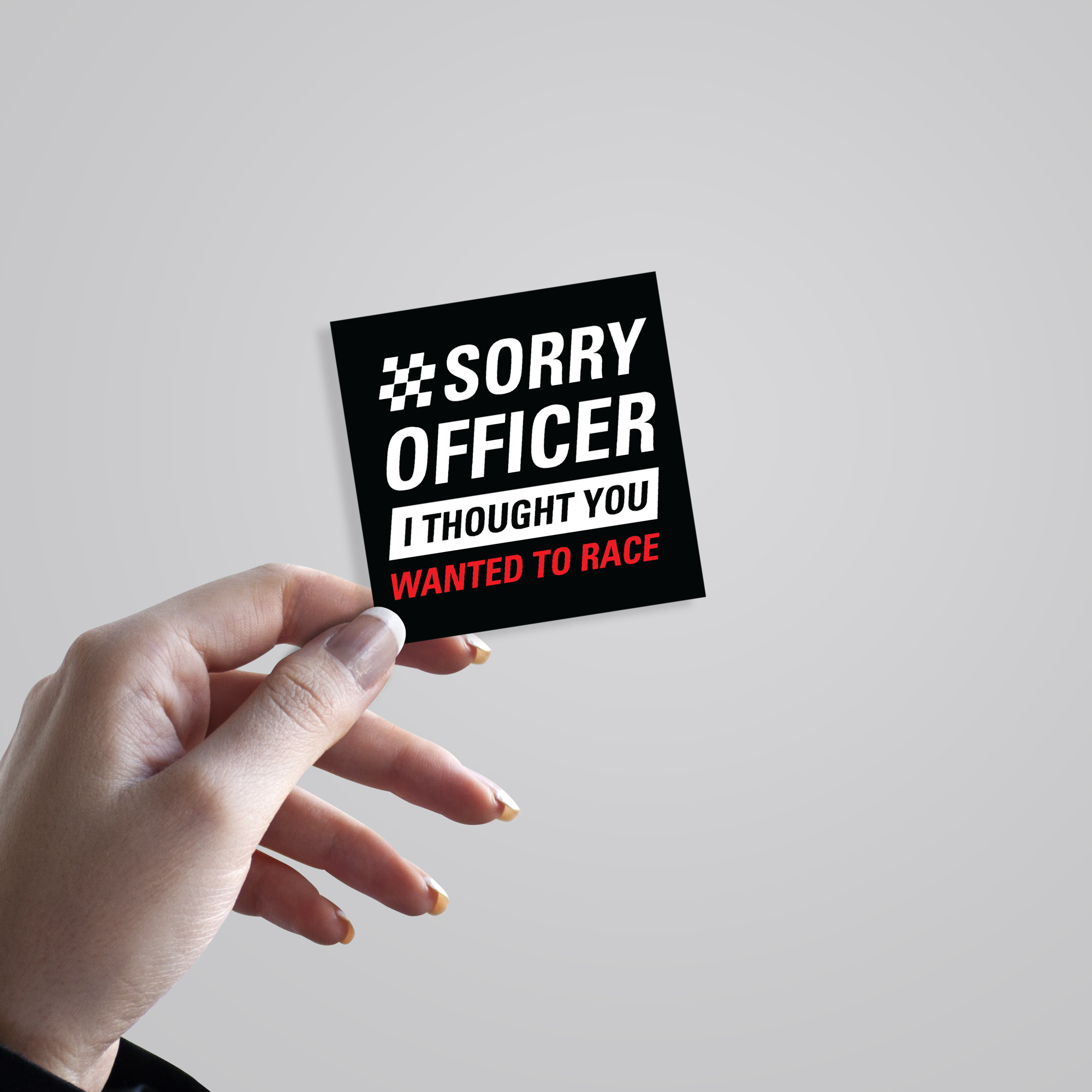 Fomo Store Stickers Cars & Bikes Sorry, I Thought You Wanted To Race