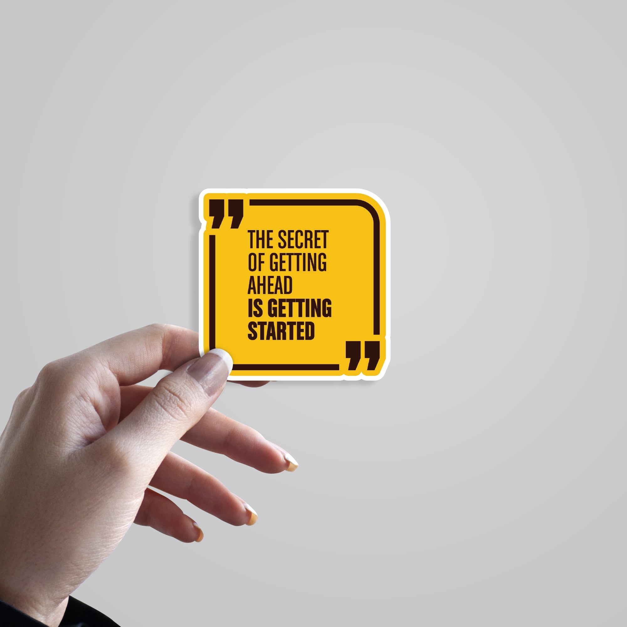 The Secret of Getting Ahead is Getting Started Motivational Stickers
