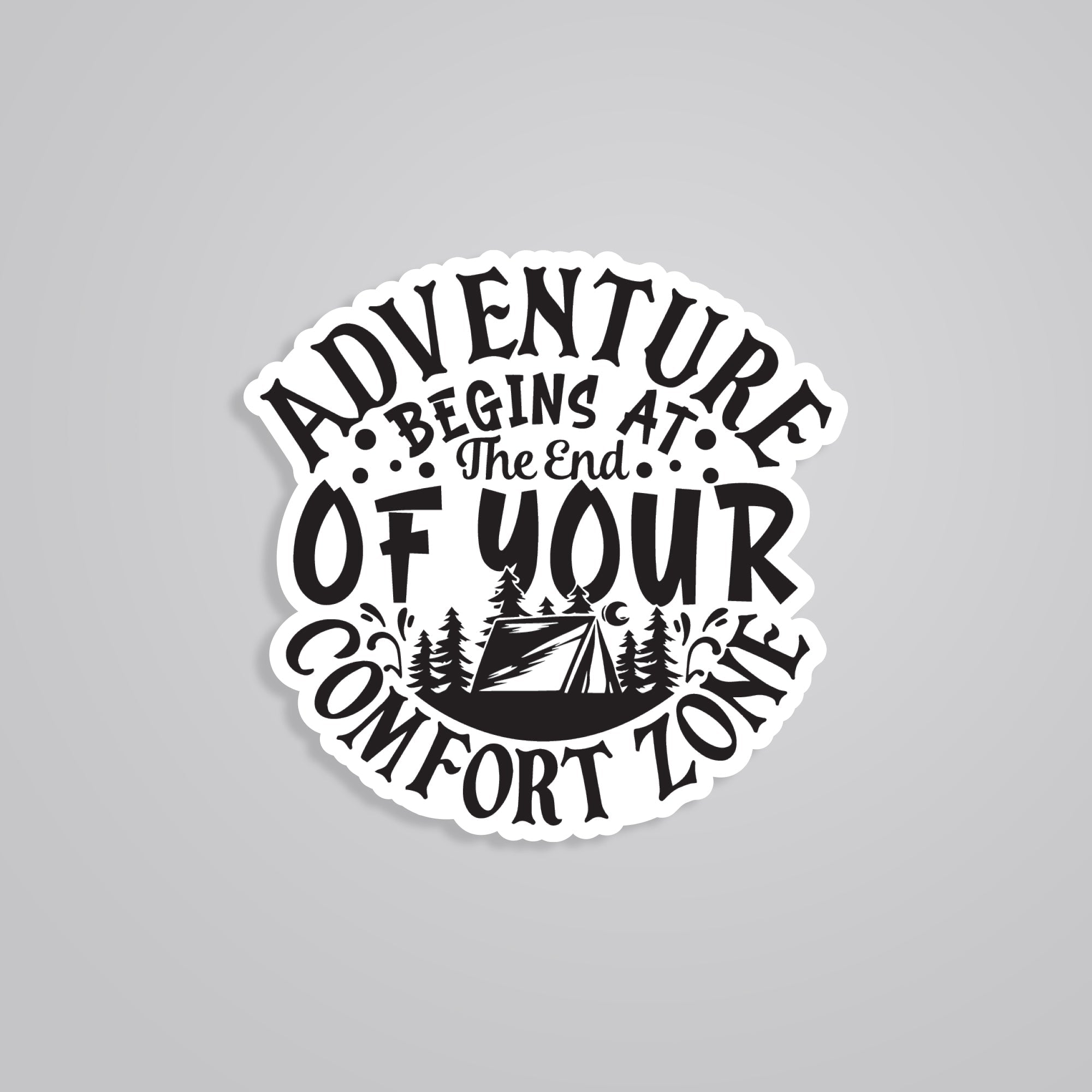 Fomo Store Stickers Travels Adventure Begins at the end of your Comfort Zone