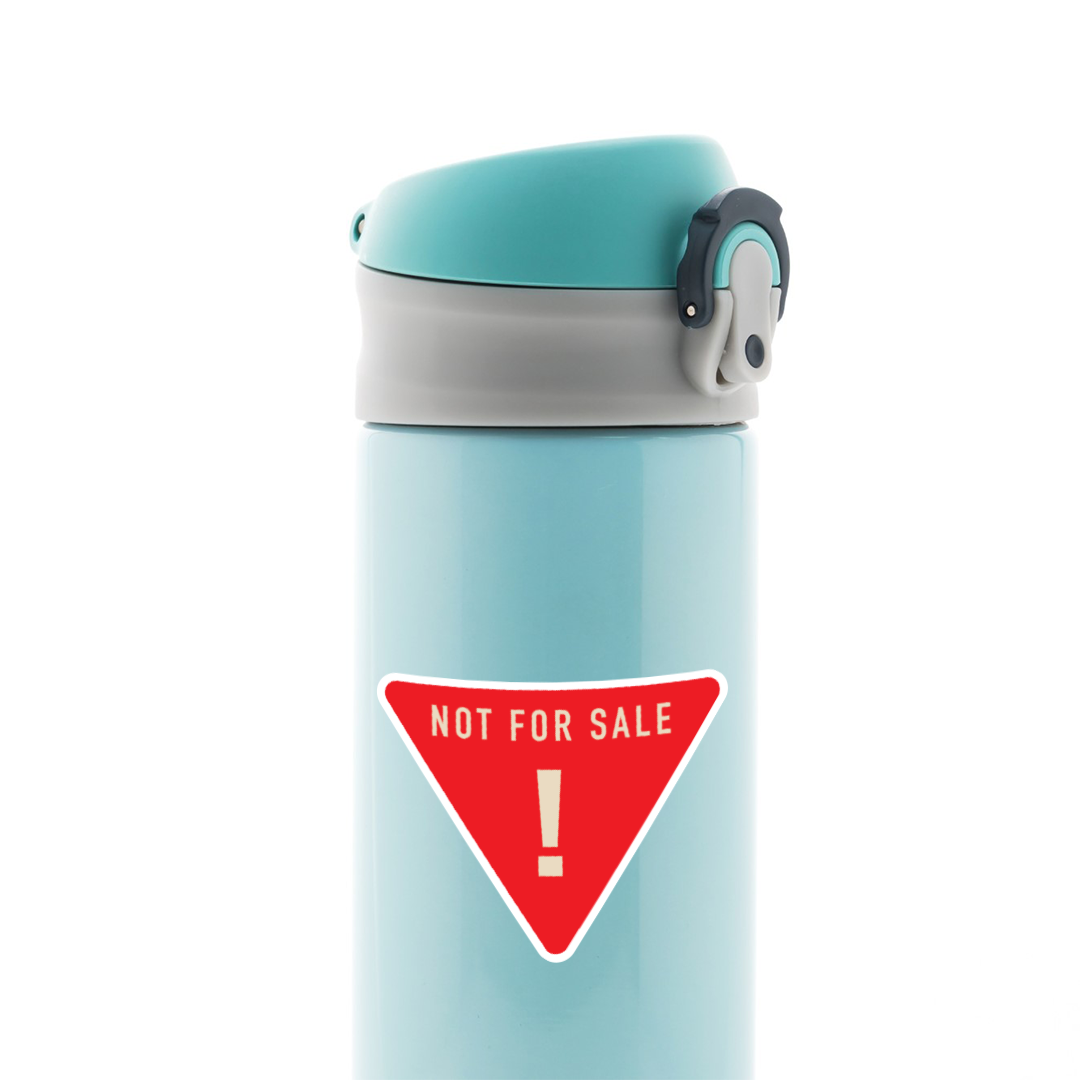 Sticker Not Not for Sale Stickers: Express Yourself with Quirky Flair