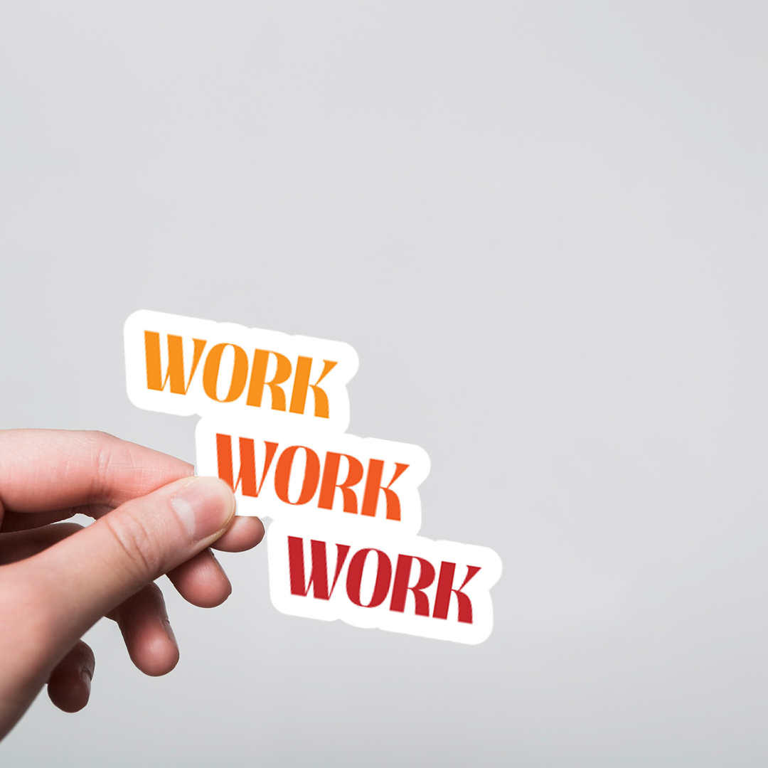 Work Work Work Stickers - Add a Dash of Fun to Your Workday with ...