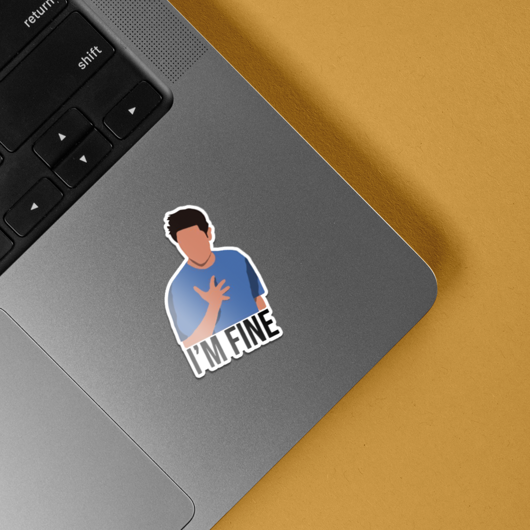 Friends Ross I am Fine TV Shows Stickers